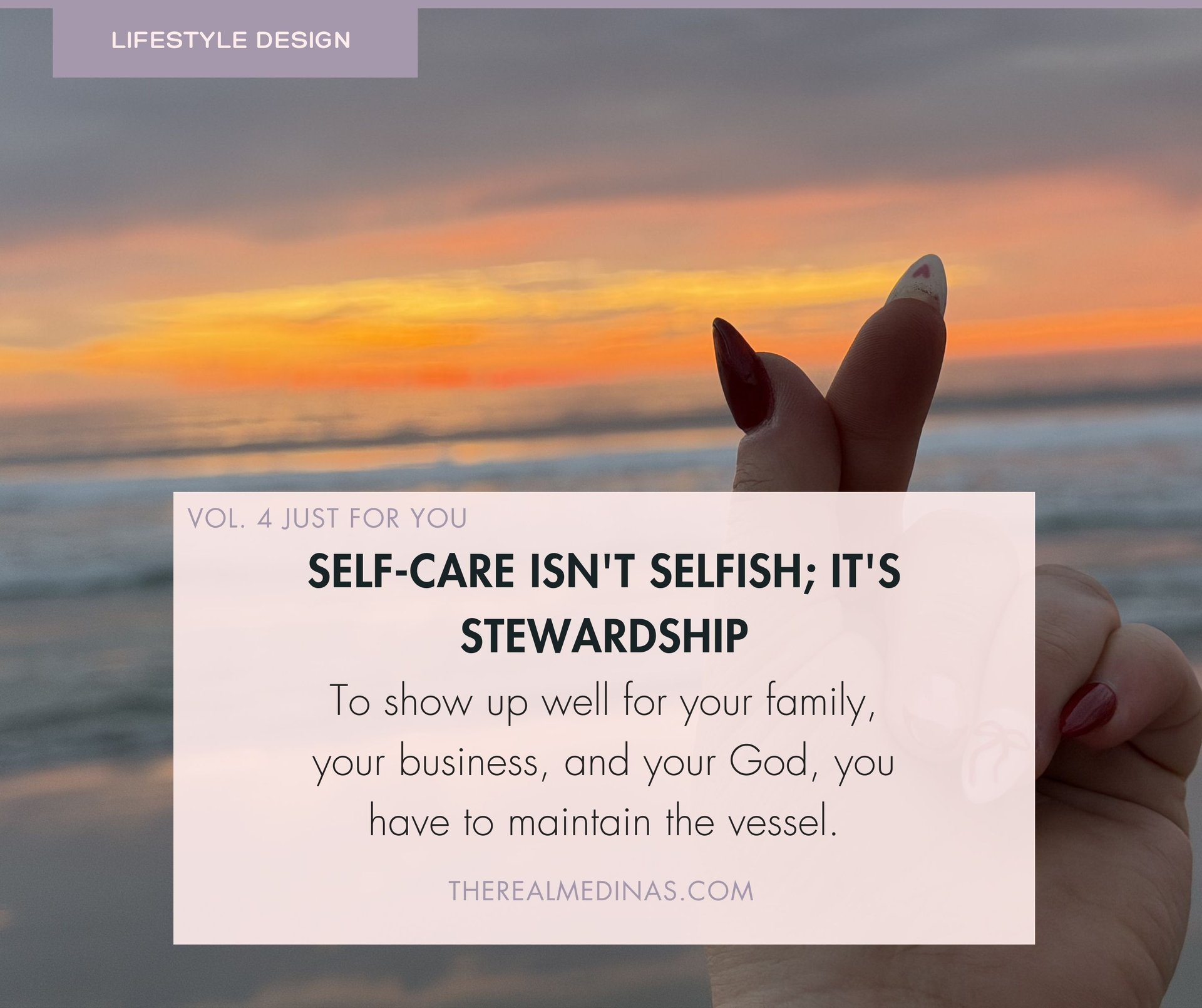 Sunset message card about self-care as stewardship for family and growth, with a hand heart over the ocean.