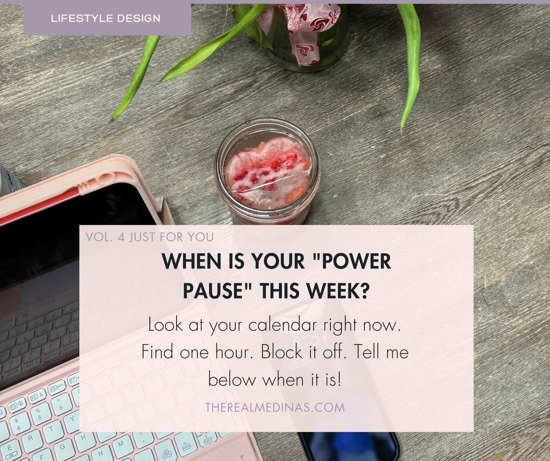 Call to action card for a weekly Power Pause, with a cozy workspace background and a prompt to block off one hour.