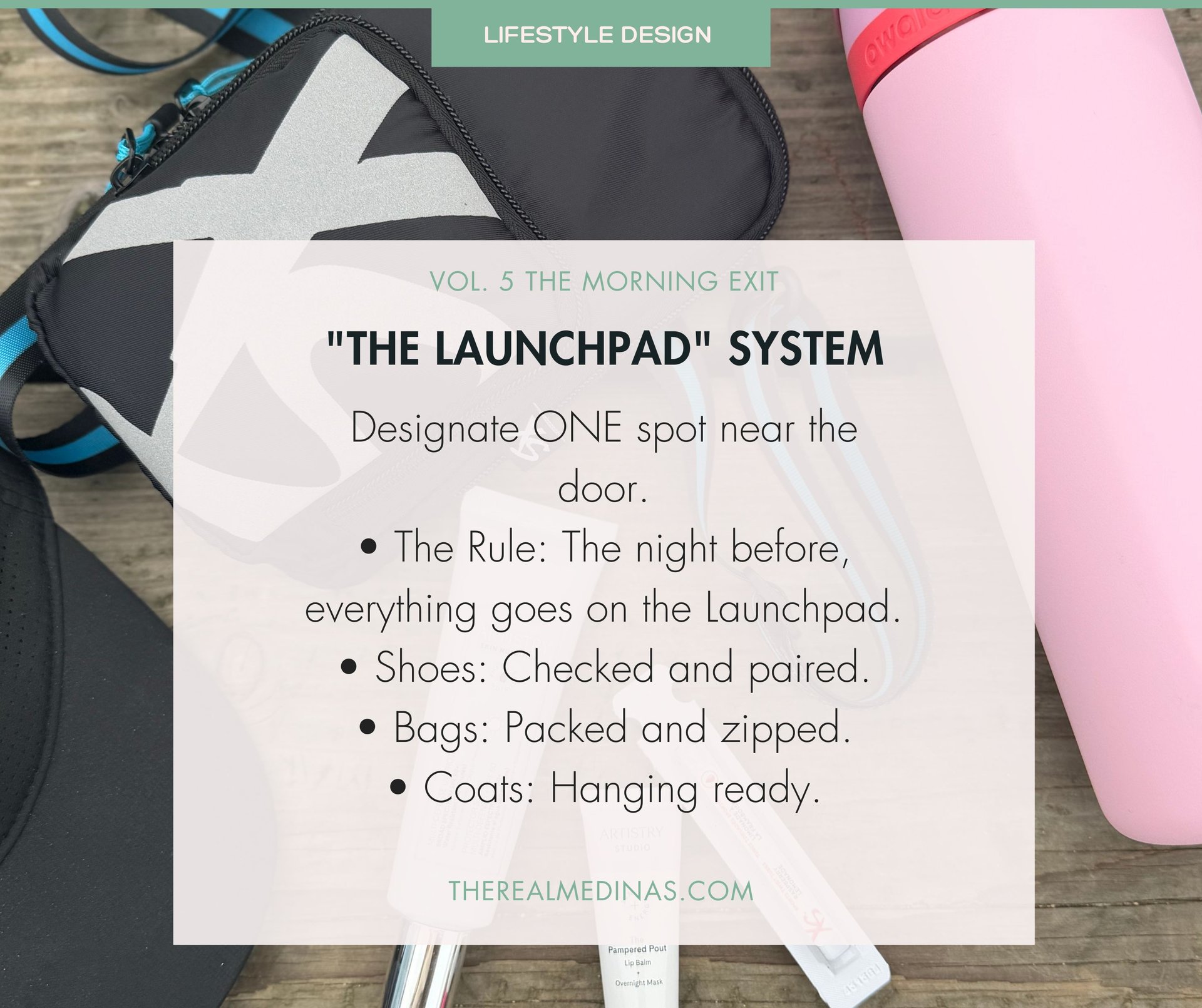 Pink water bottle, bag, and keys. Text explains the Launchpad system: packing bags, shoes, and coats near the door.