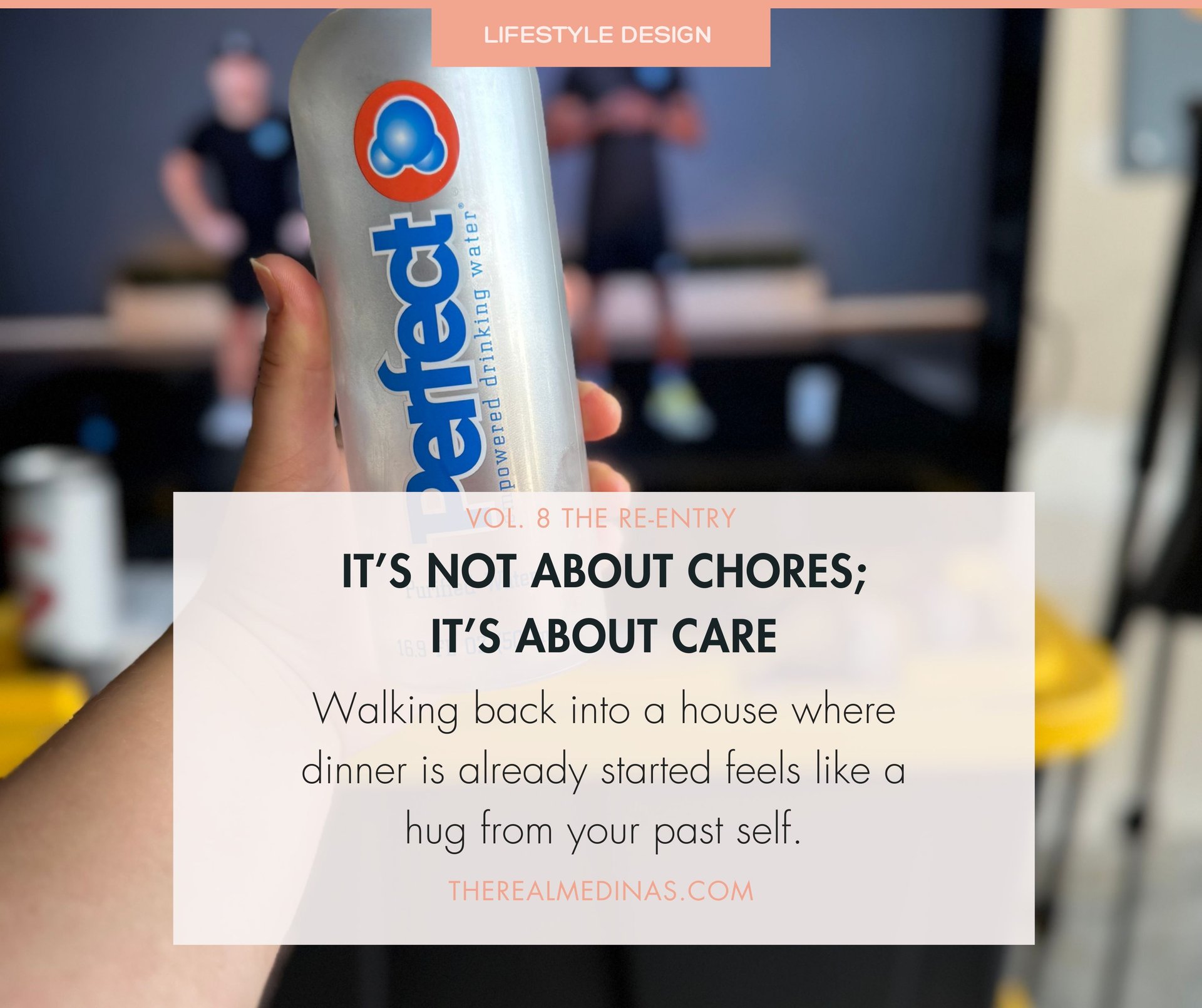 A hand holding a bottle of Perfect water. Text: It is not about chores; it is about care.